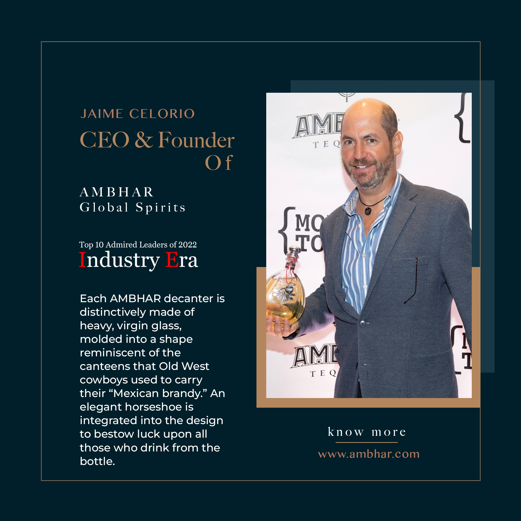 Jaime Celorio, CEO & Founder of AMBHAR Global Spirits, Top 10 Admired ...